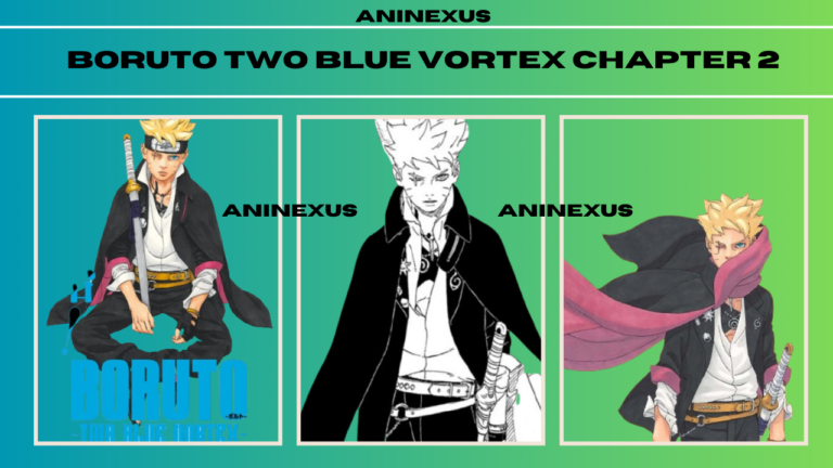 Boruto Two Blue Vortex Chapter 2 [Aninexus]