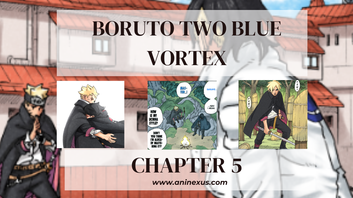 Boruto Two Blue Vortex Chapter 5 [Aninexus]