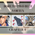 Boruto Two Blue Vortex Chapter 4: A Game-Changing Revelation in the Shinobi World