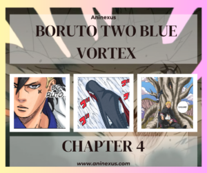 Boruto Two Blue Vortex Chapter 4 [Aninexus]