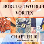 Boruto: Two Blue Vortex Chapter 10 [Aninexus]