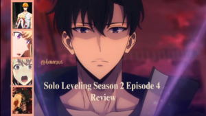 Solo Leveling Season 2 Episode 4 Review (Aninexus)