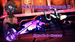 Solo Leveling Arise From The Shadows Season 2 Episode 6 [Aninexus]