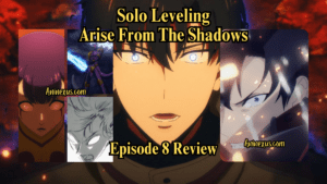 Solo Leveling Season 2 Episode 8 Review [Aninexus]